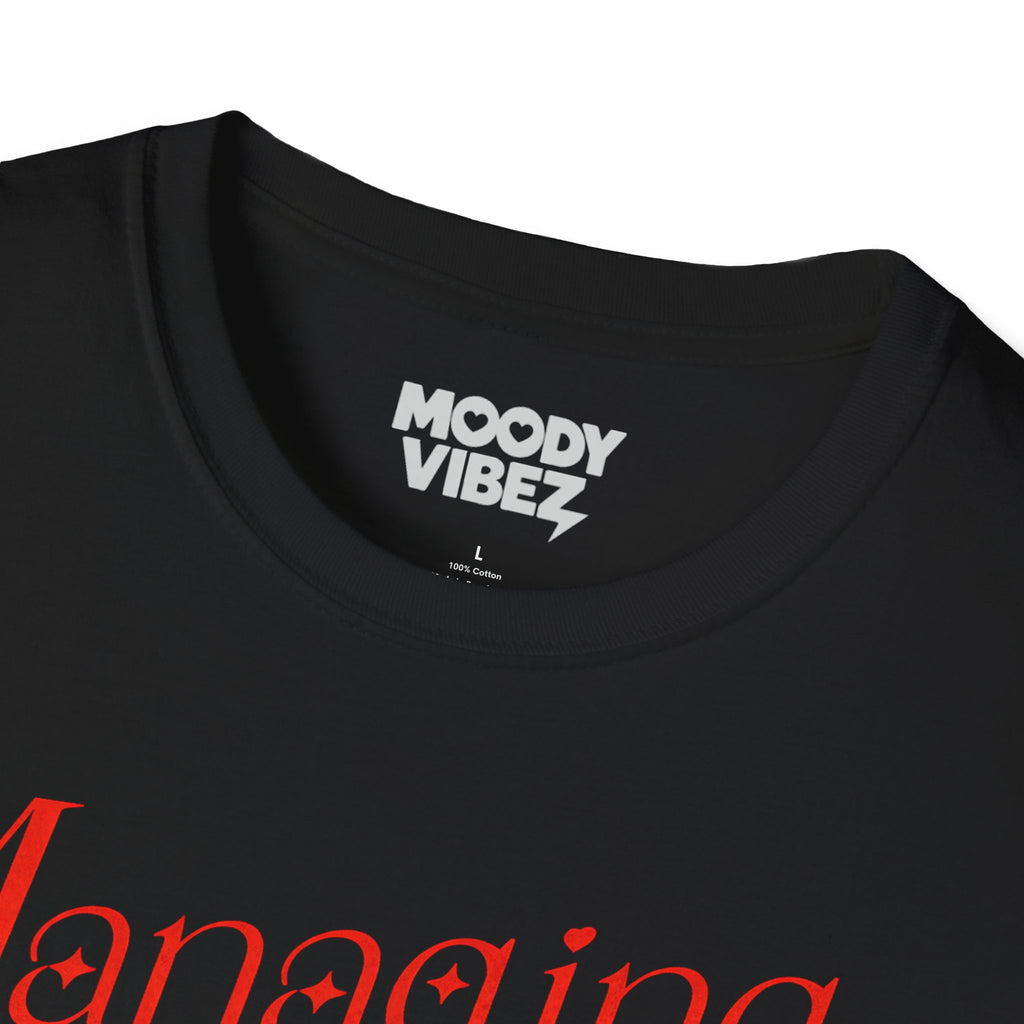 Managing My Symptoms T-Shirt — Chronic Illness Awareness Tee