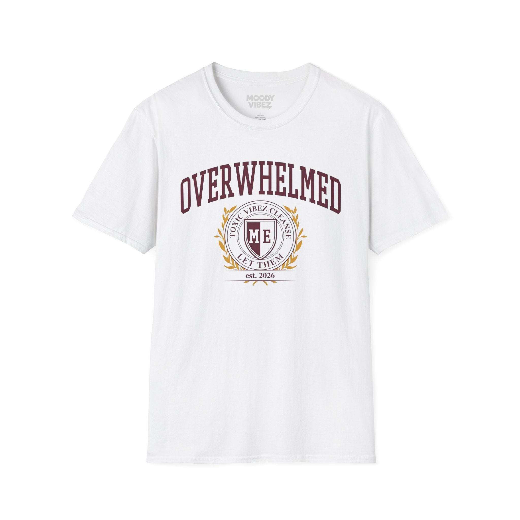 Overwhelmed College Crest T-Shirt — 'Toxic Vibez Cleanse' Graphic Tee